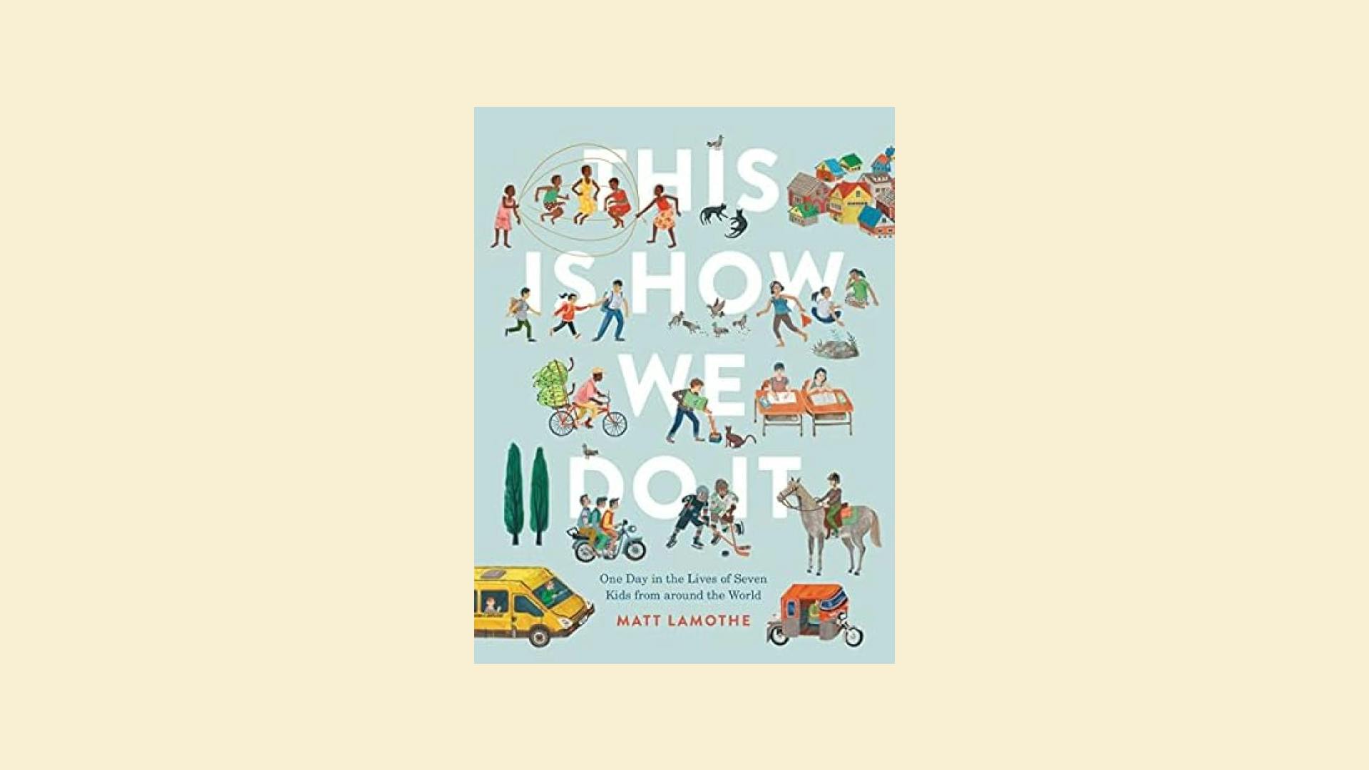 book about kids who grow up around the world