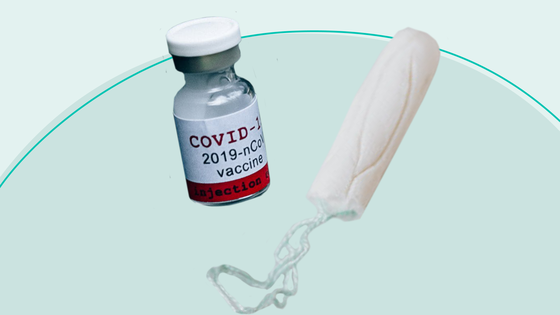 Let's Talk About...COVID-19 Vaccines and Your Period