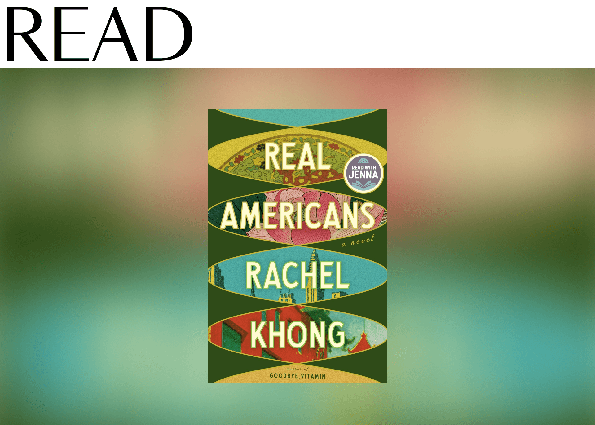 READ: “Real Americans” by Rachel Khong