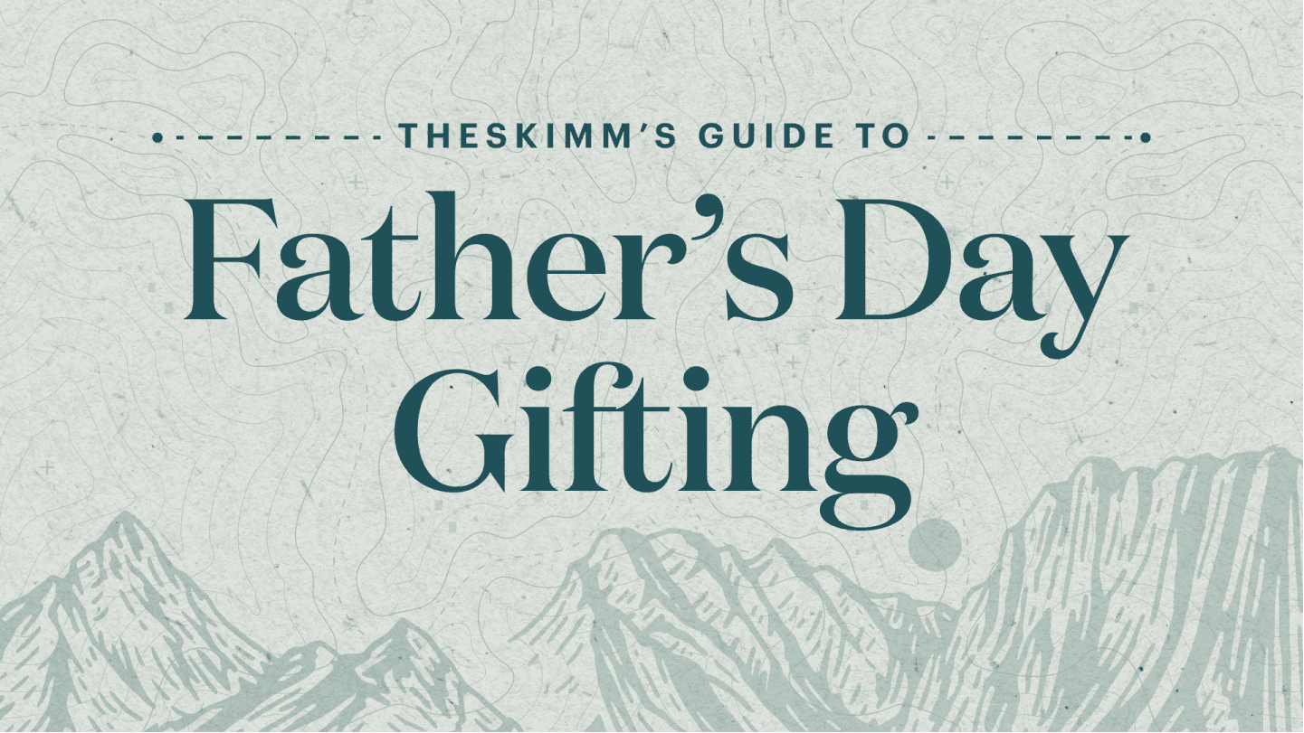 theSkimm's guide to Father's Day gifting
