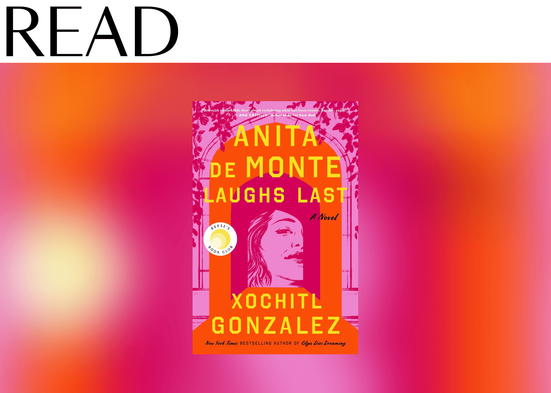“Anita de Monte Laughs Last” by Xochitl Gonzalez
