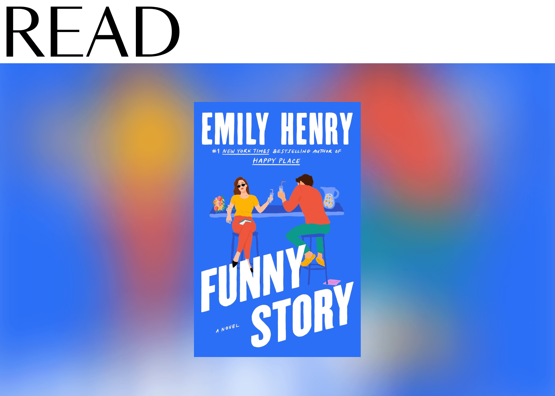 READ: “Funny Story” by Emily Henry