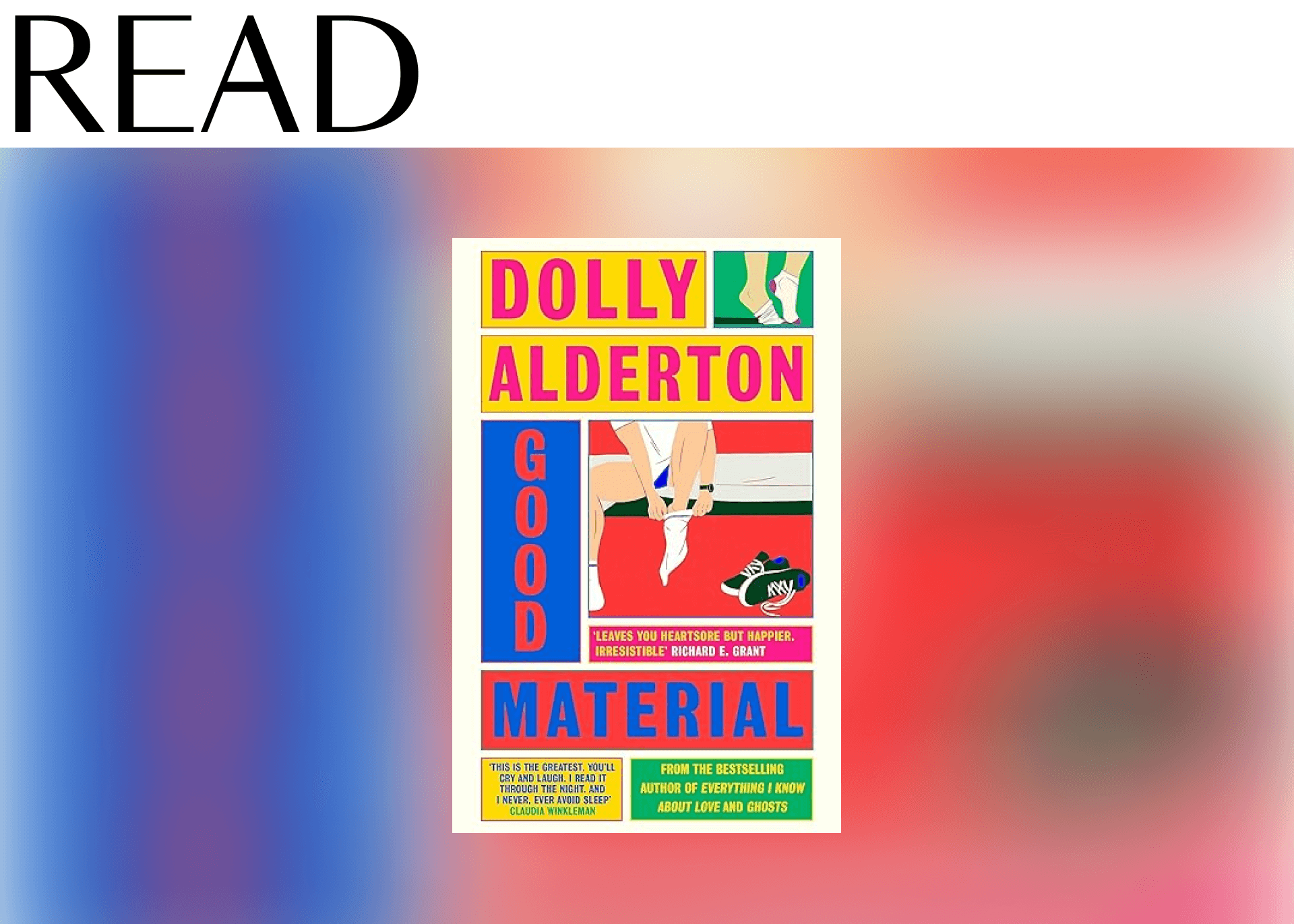 “Good Material” by Dolly Alderton