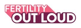 Fertility Out Loud