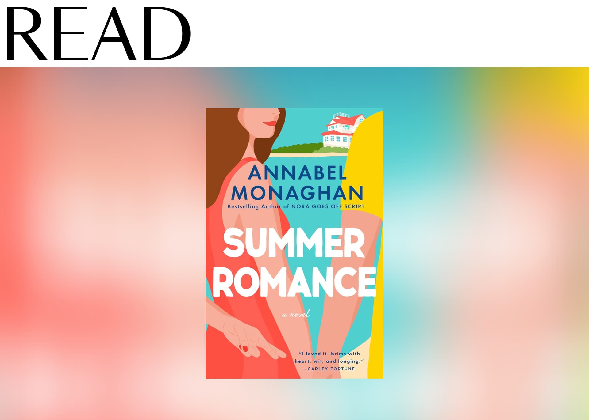 READ: “Summer Romance” by Annabel Monaghan