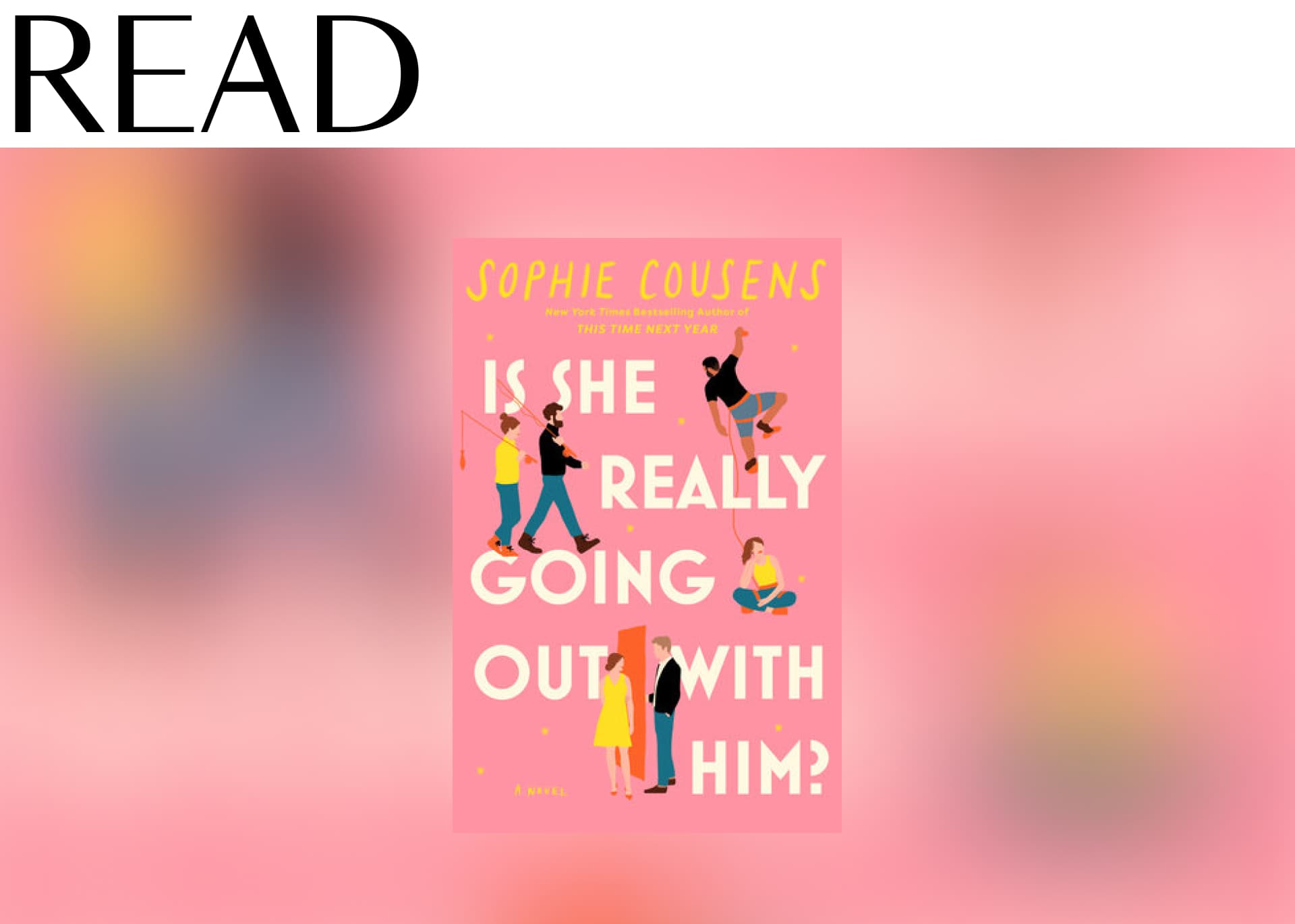 Is She Really Going Out With Him? by Sophie Cousens