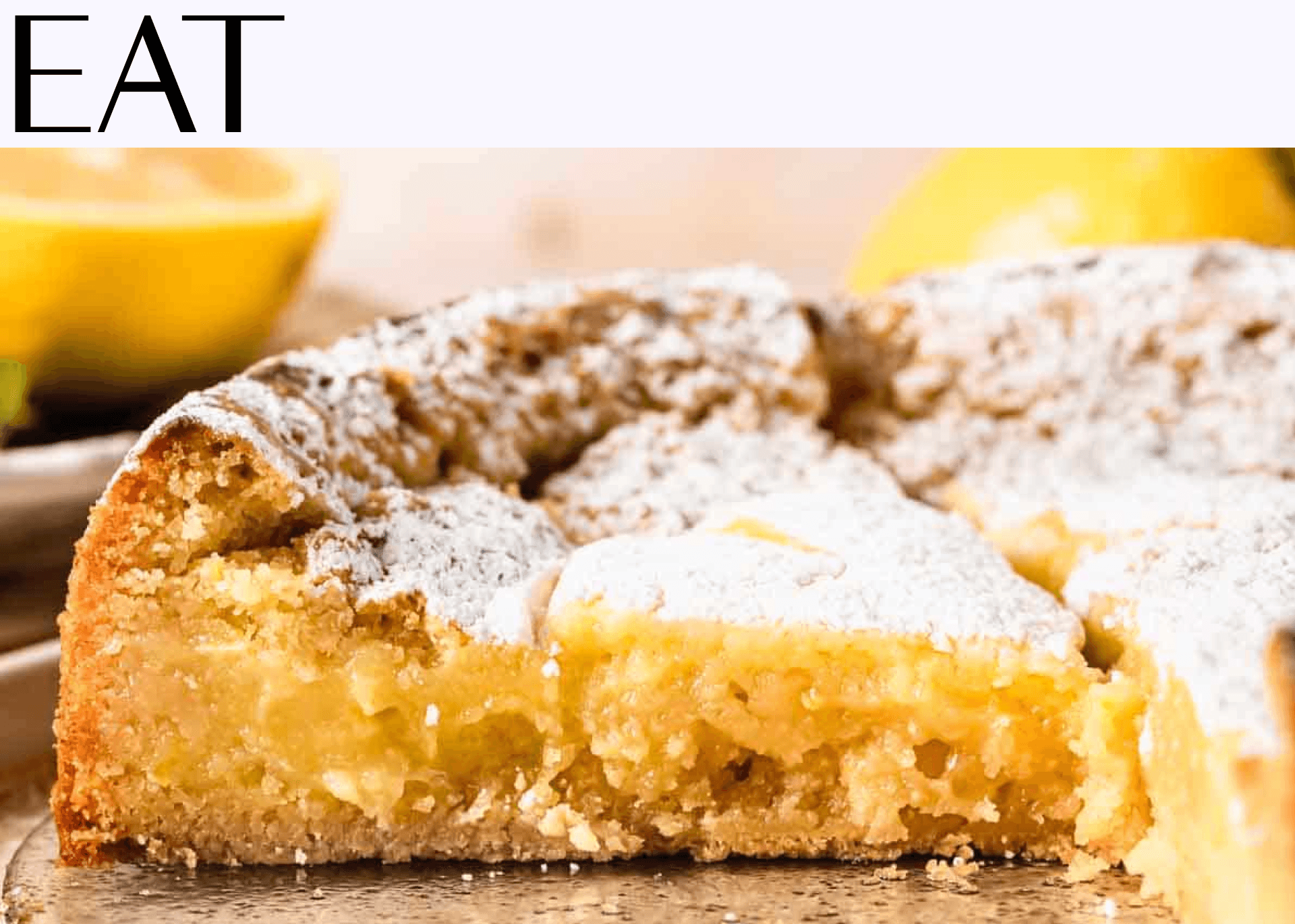EAT: This Gooey Lemon Butter Cake 