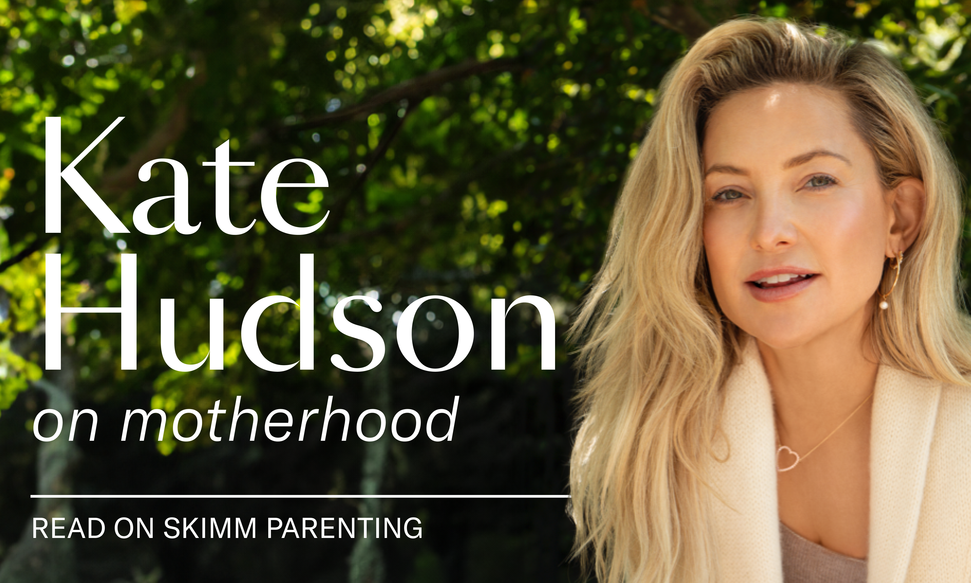 Kate Hudson on motherhood read on skimm parenting
