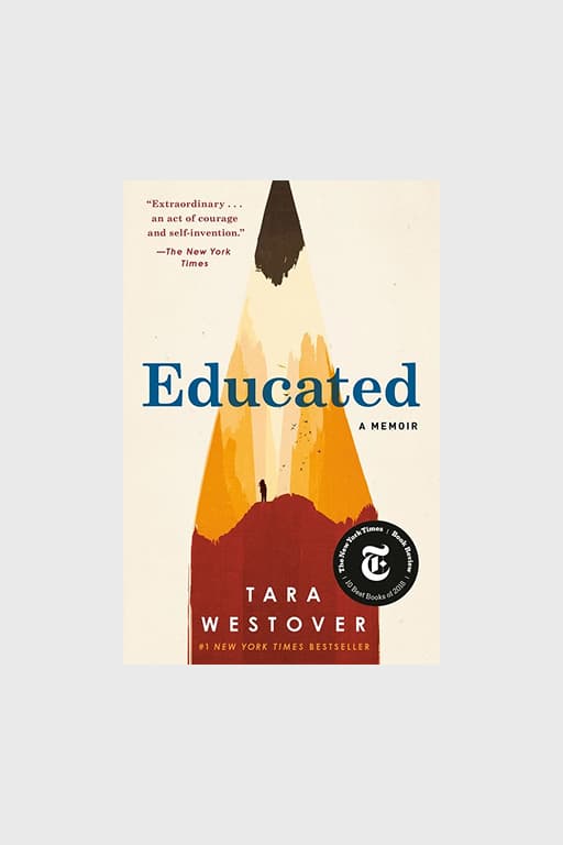 "Educated: A Memoir"