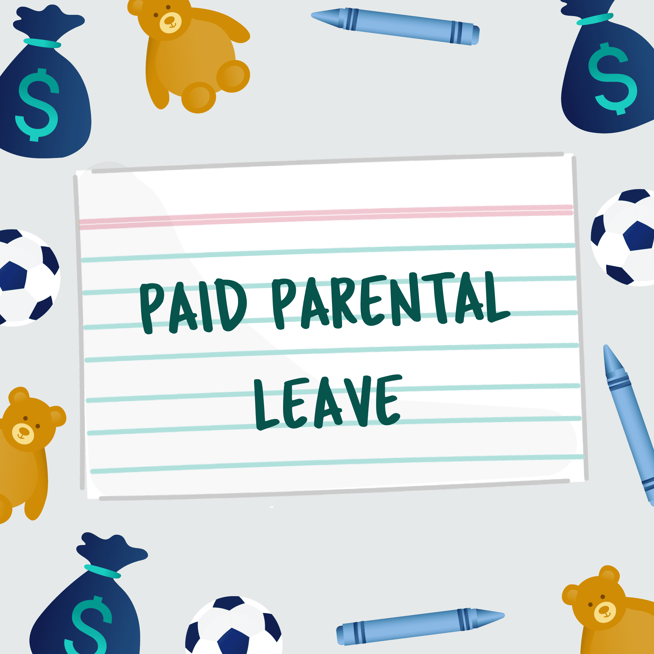 Paid Parental Leave FSL