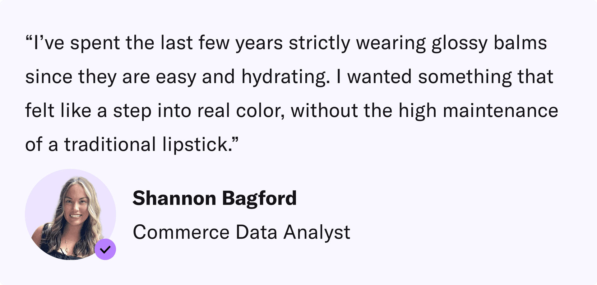 Why Shannon Tested