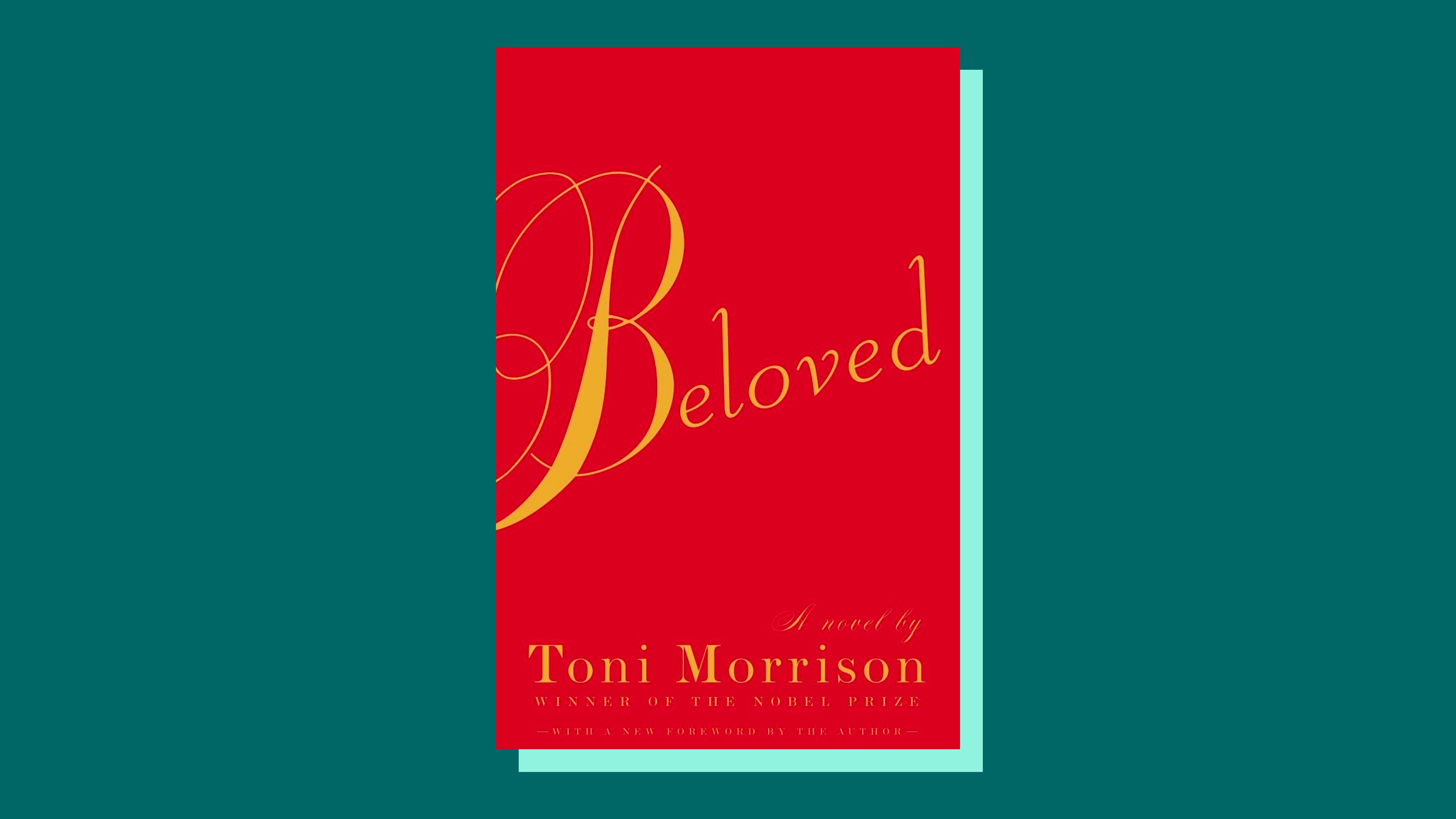 “Beloved” by Toni Morrison