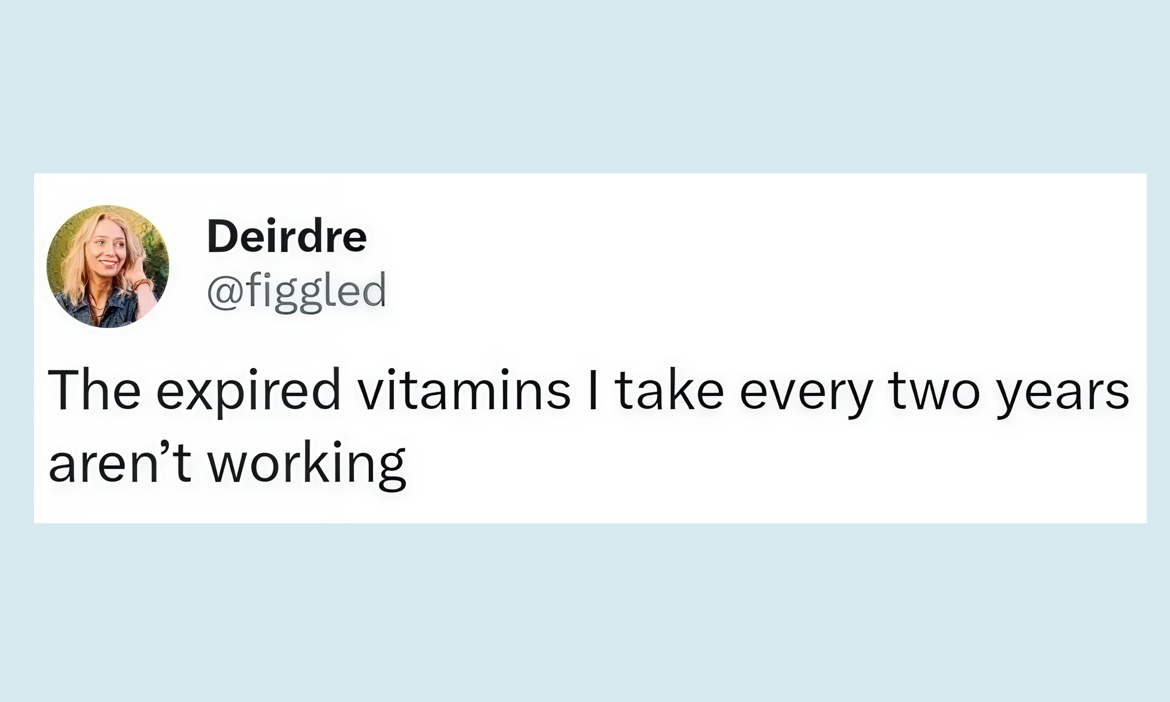 the vitamins I take once a year aren't working
