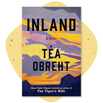 "Inland" by Téa Obreht