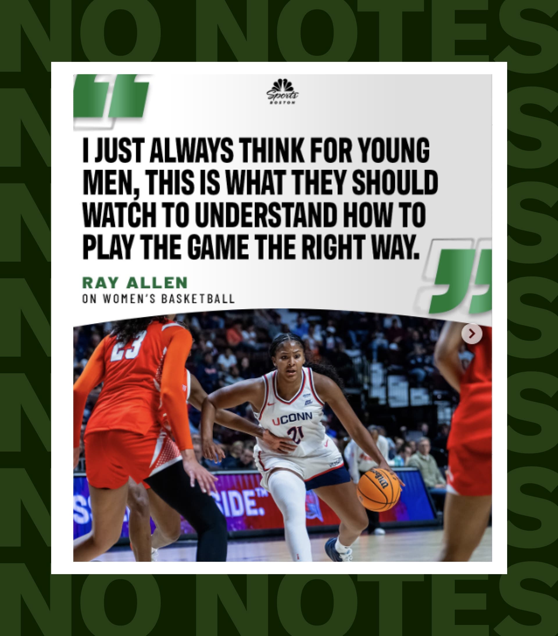Ray Allen quote on watching women's basketball