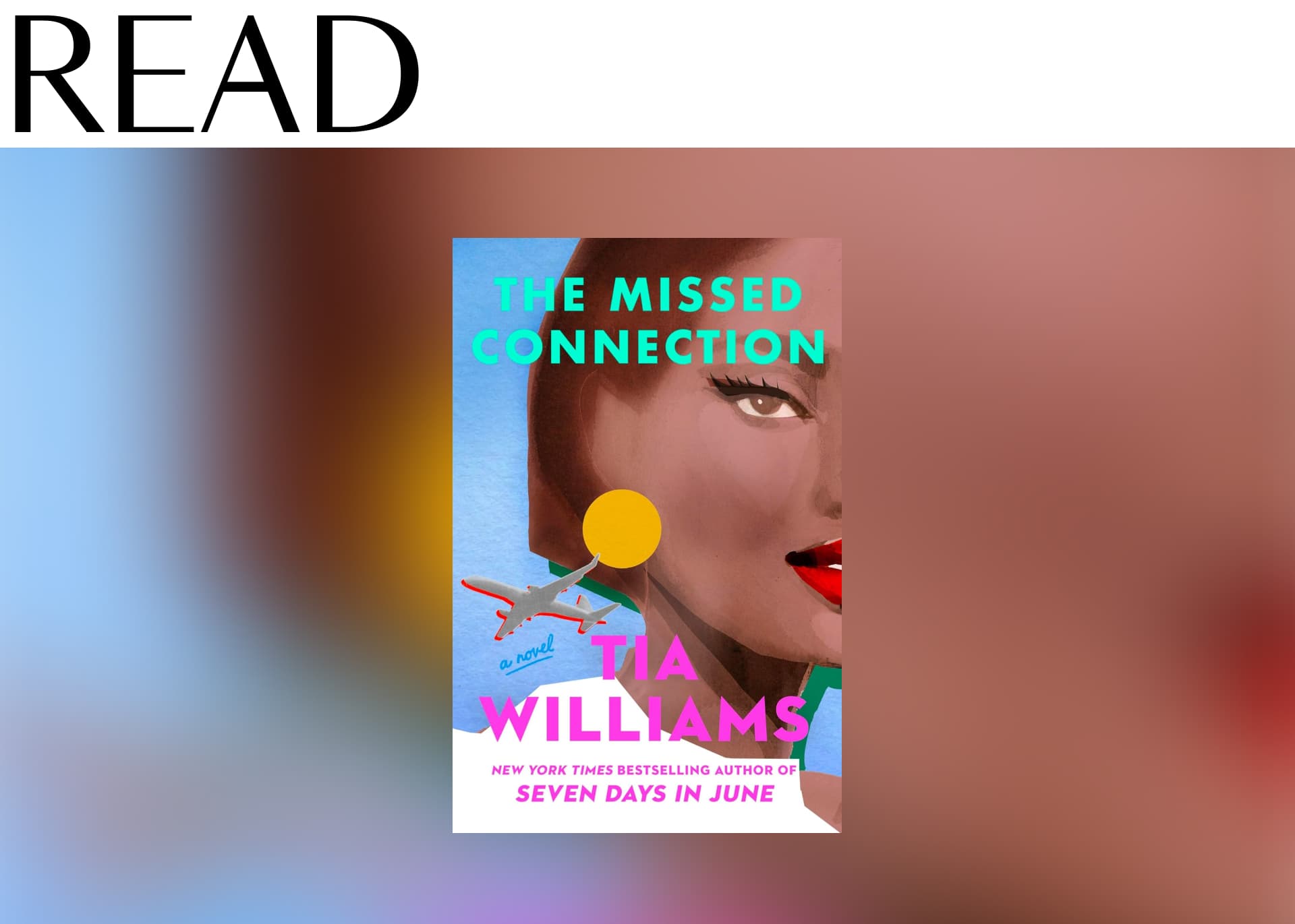 The Missed Connection by Tia Williams