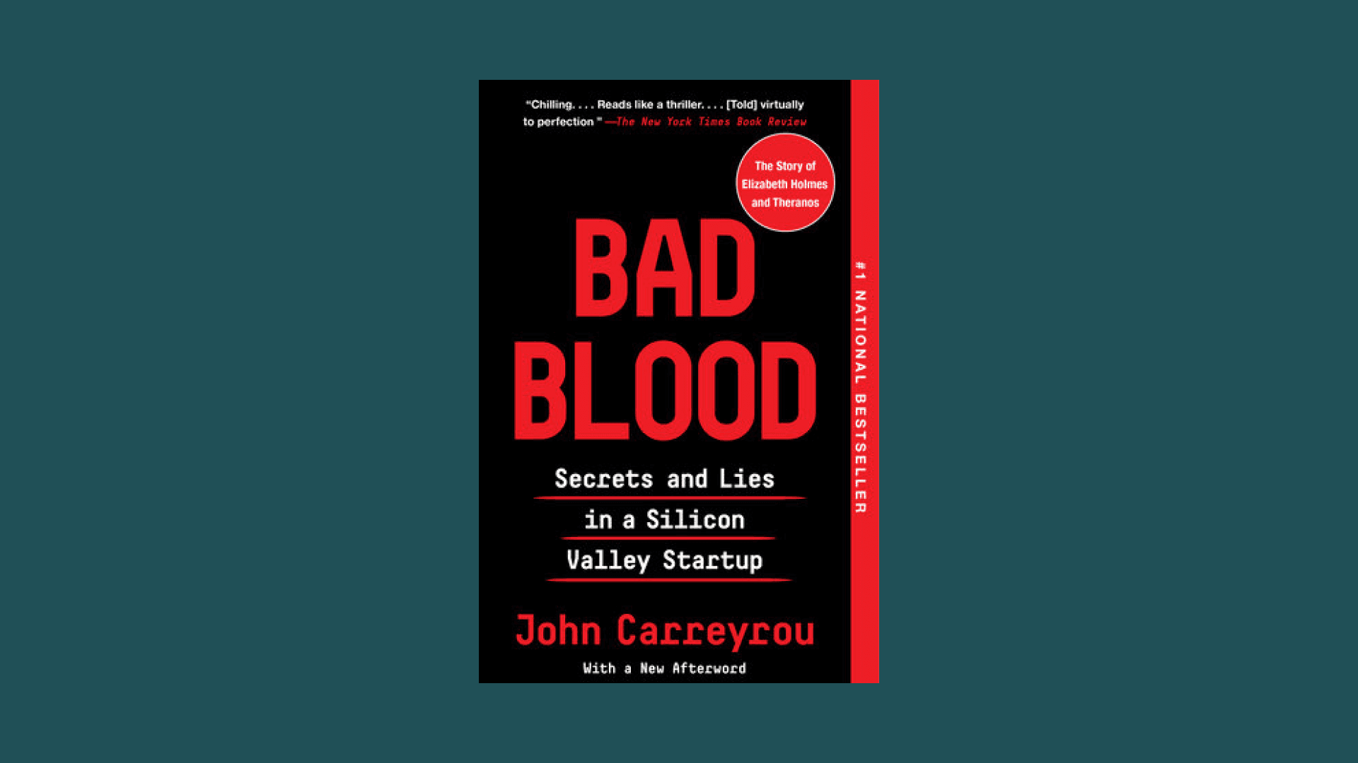 “Bad Blood” by John Carreyrou