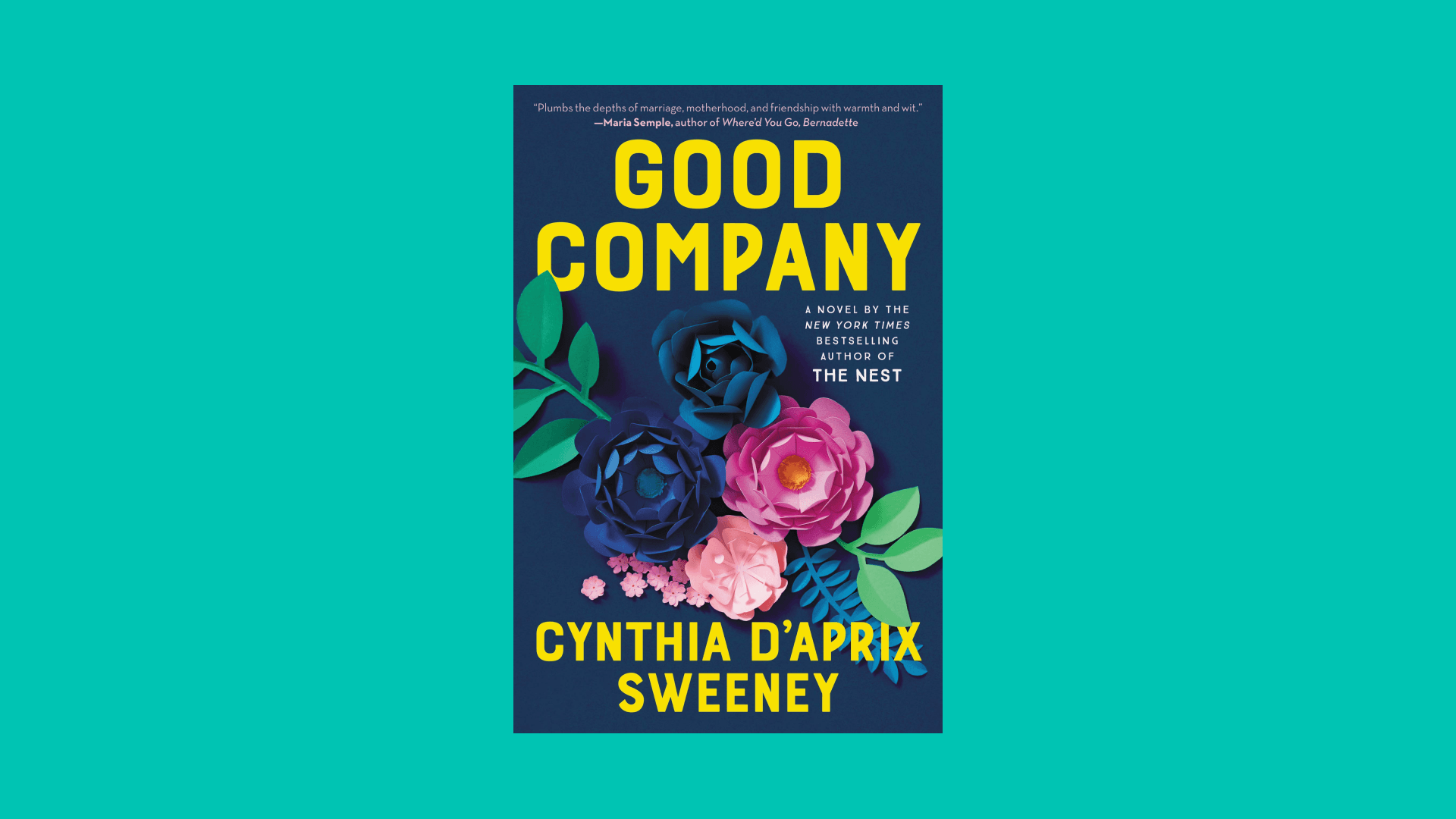 “Good Company” by Cynthia D'Aprix Sweeney