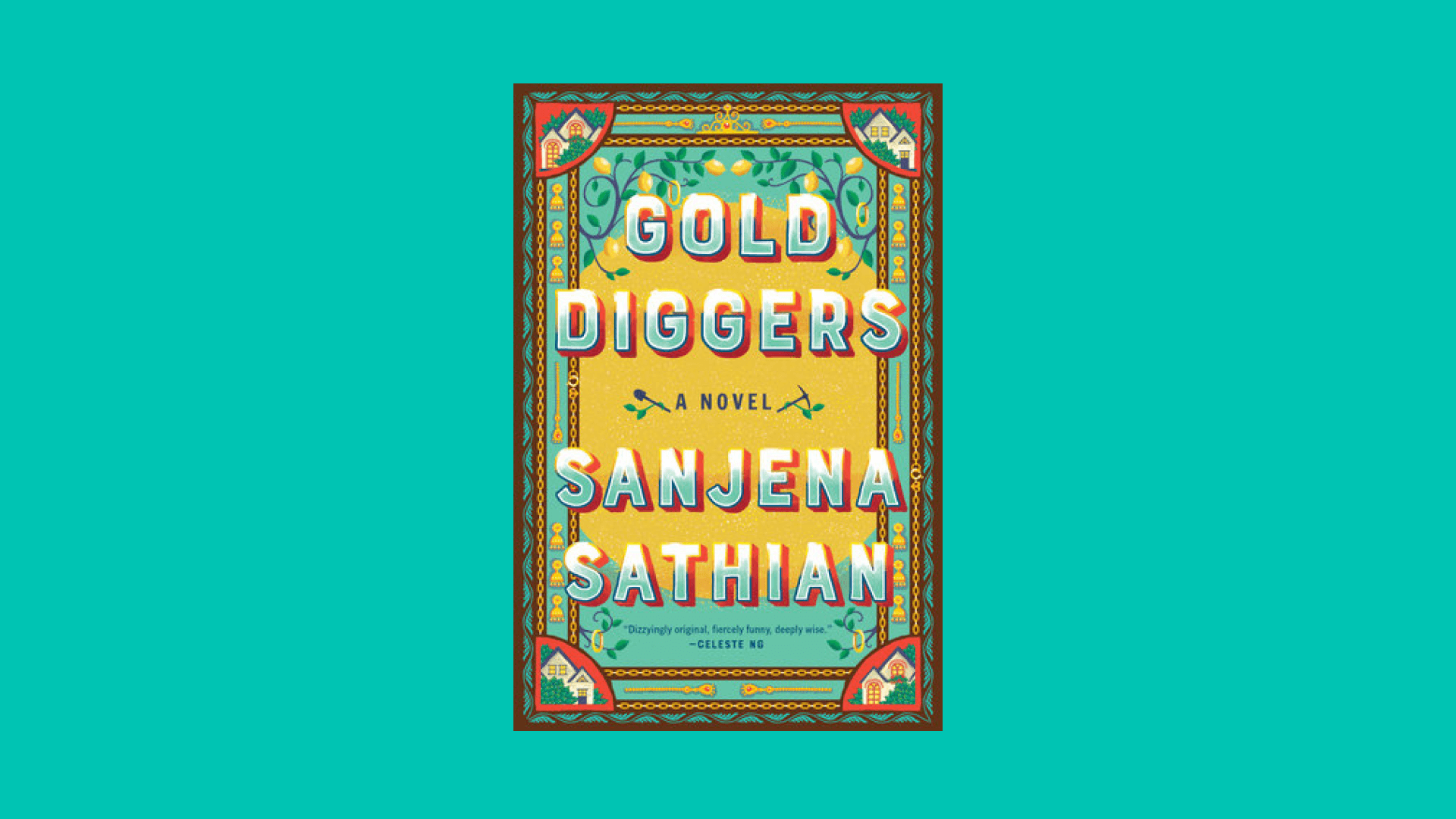 “Gold Diggers” by Sanjena Sathian