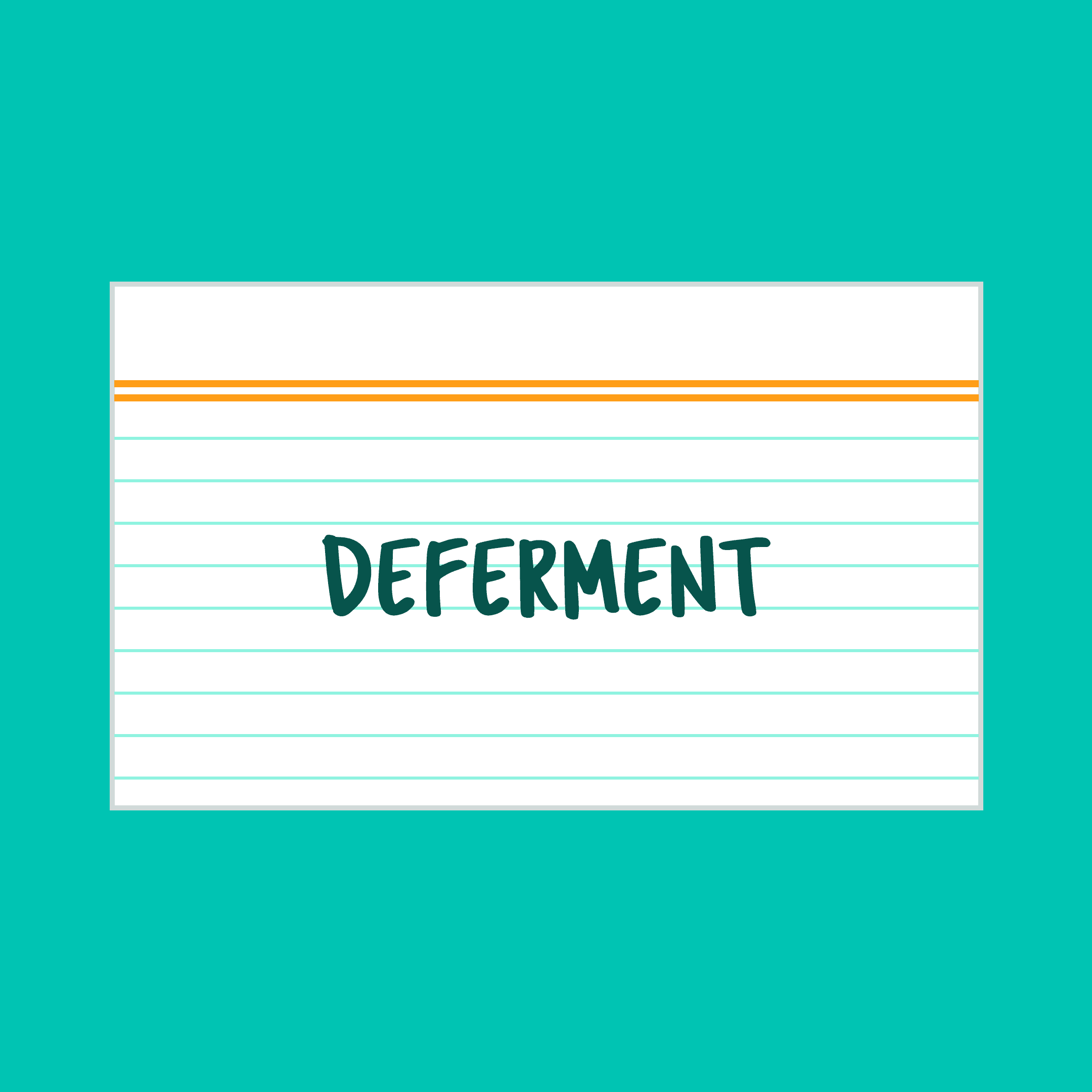 DEFERMENT INDEX CARD
