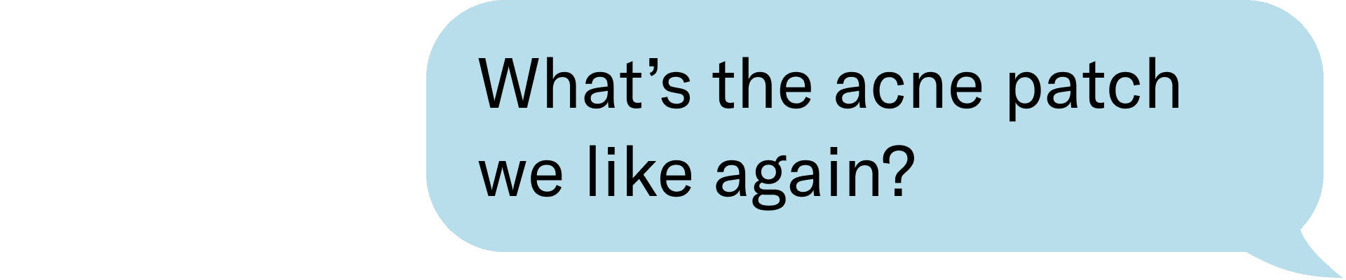 what's the acne patch we like again?