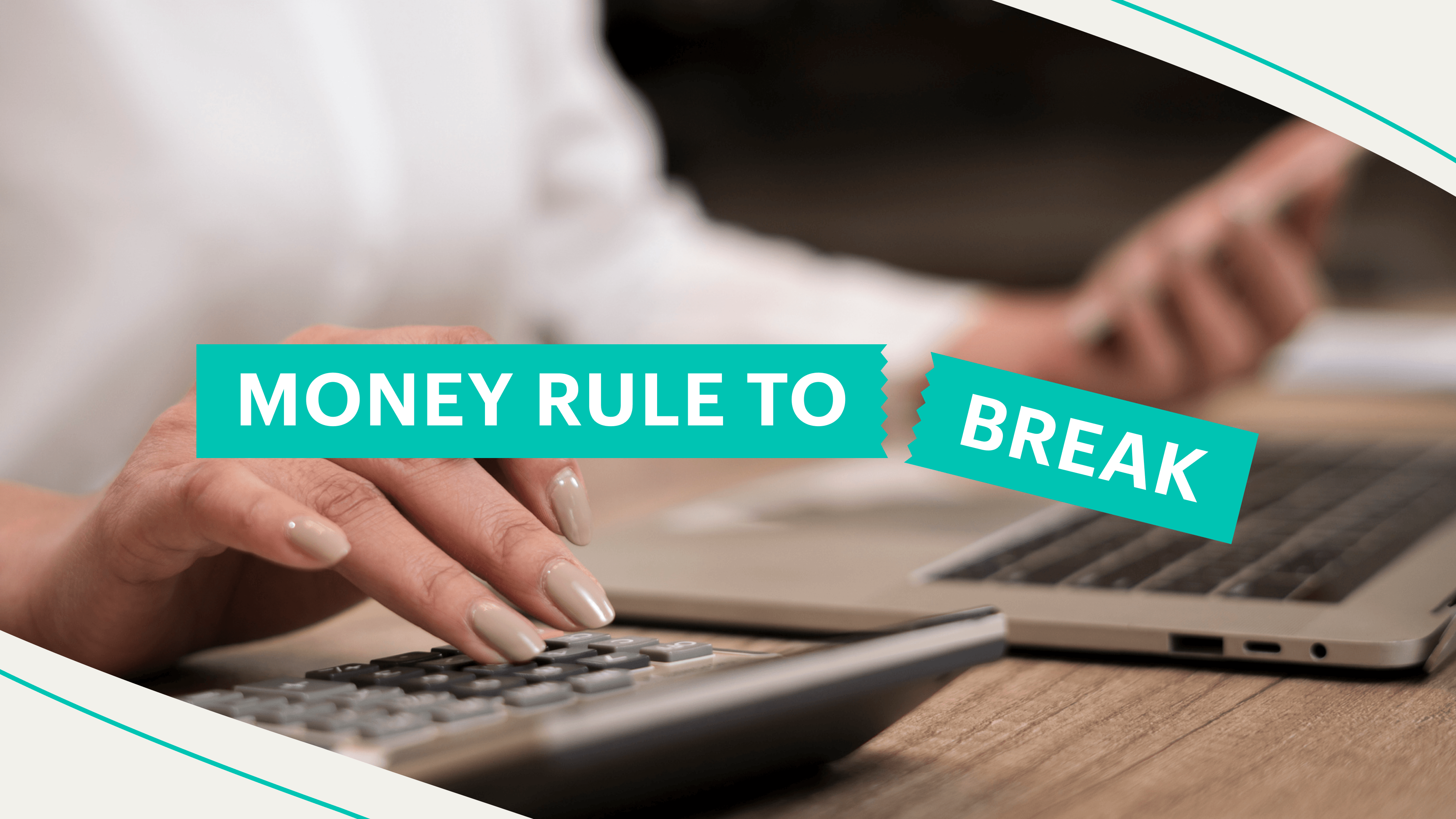 money rule to break debt