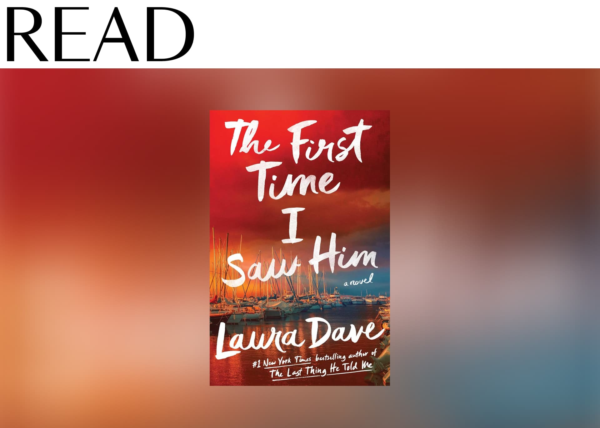 The First Time I Saw Him by Laura Dave