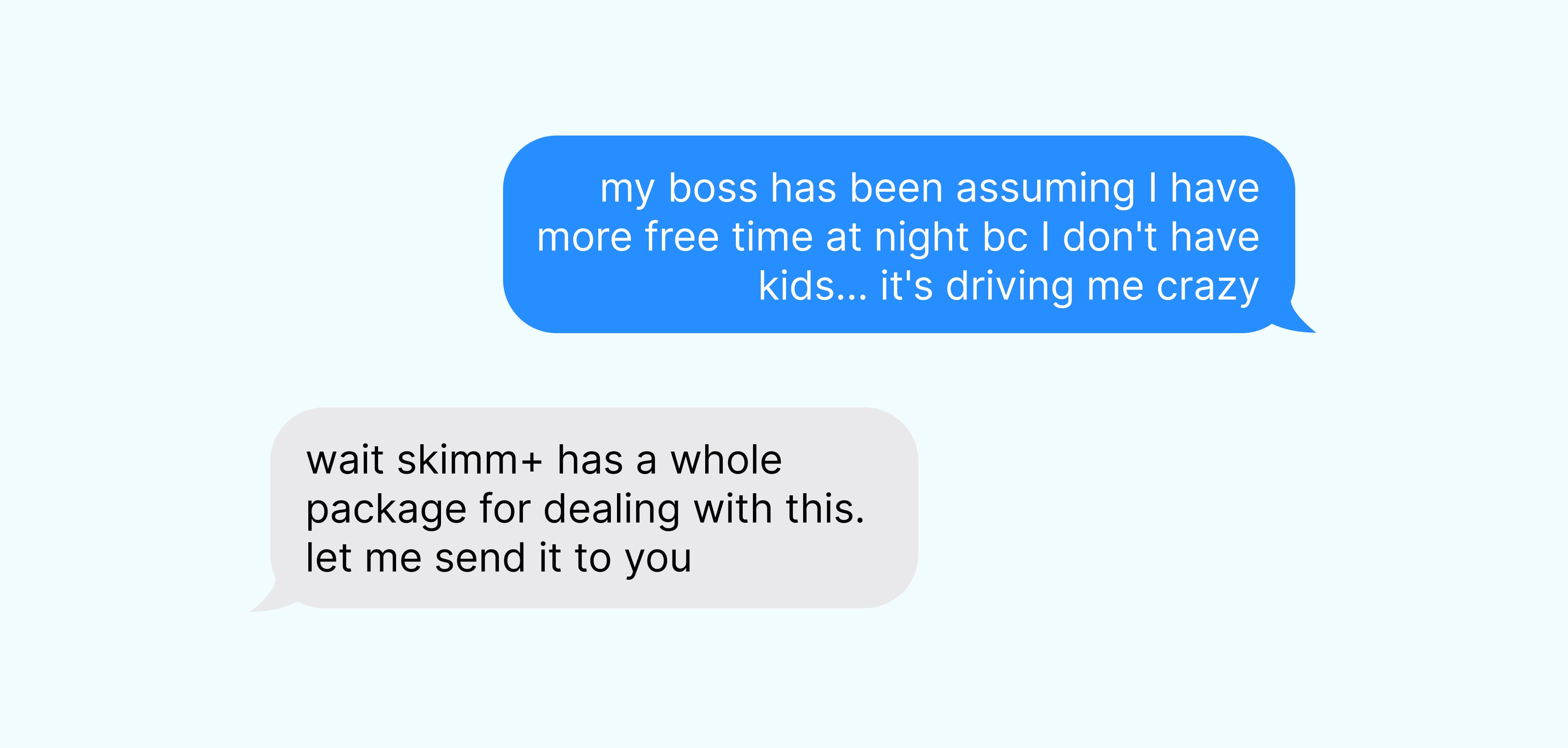 Skimm+ DS texting Under 40 without Kids