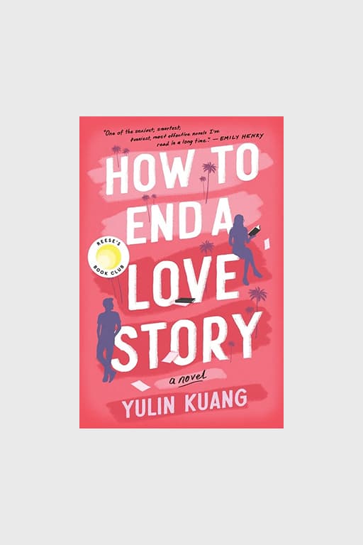 "How to End a Love Story"