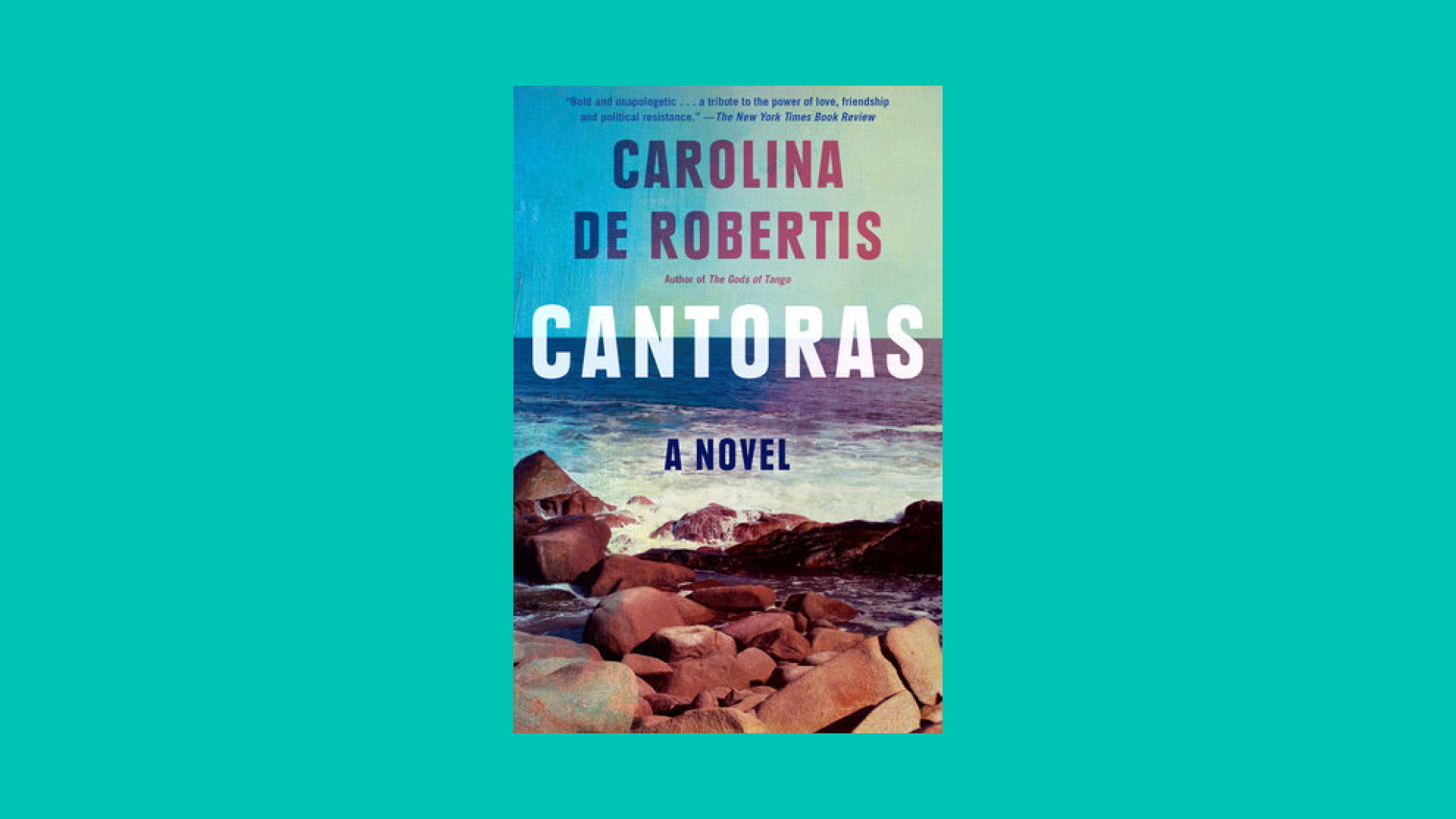 “Cantoras” by Carolina De Robertis 