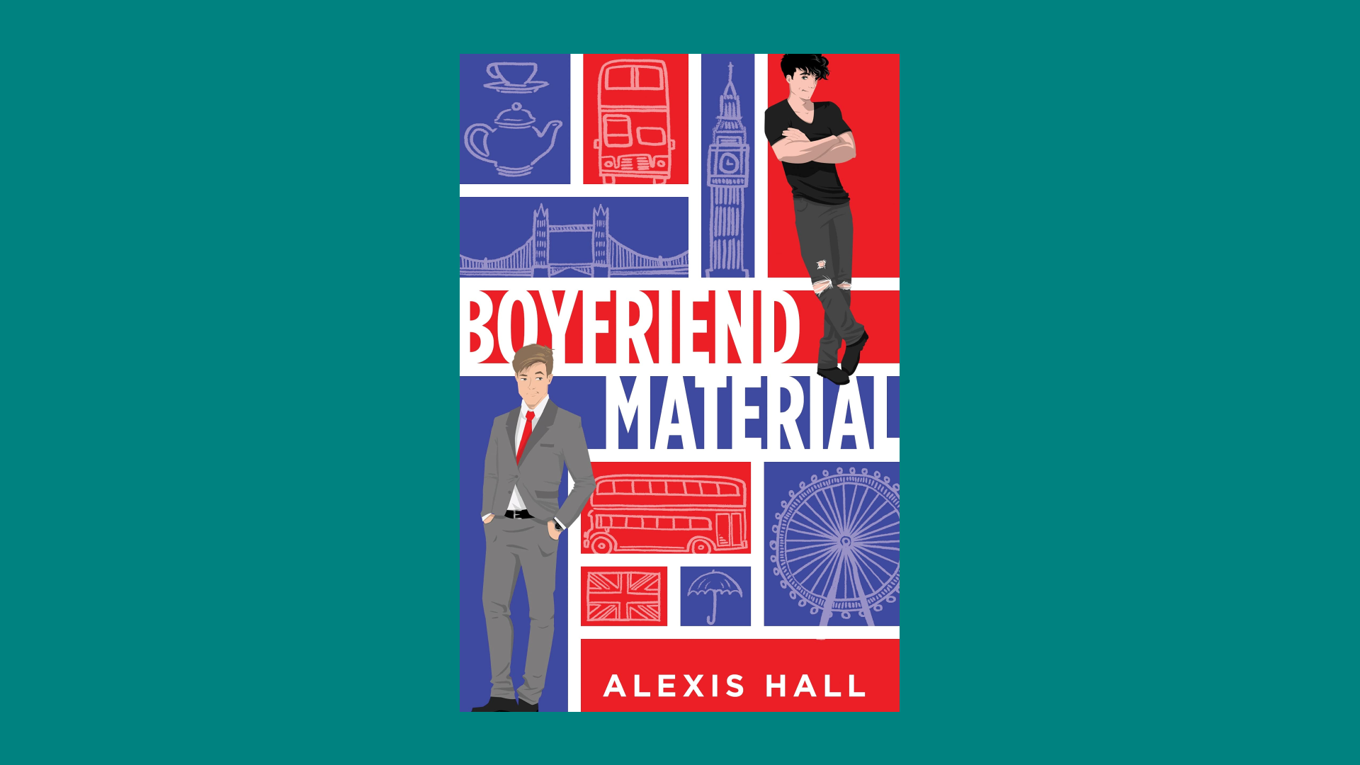 “Boyfriend Material” by Alexis Hall