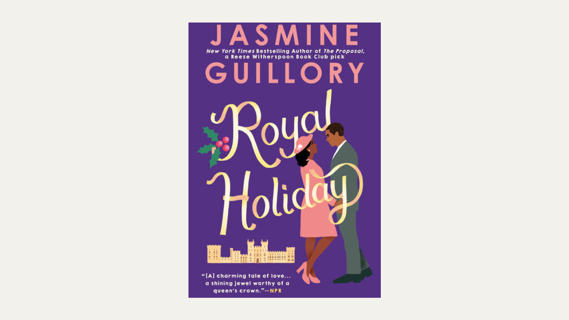 “Royal Holiday” by Jasmine Guillory