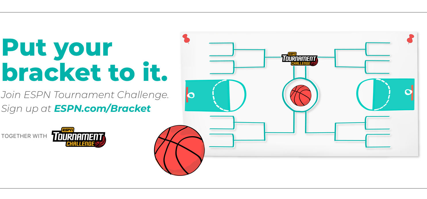 Put your bracket to it. Join ESPN Tournament challenge. Sign up at ESPN.com/Bracket. Together with ESPN Tournament Challenge
