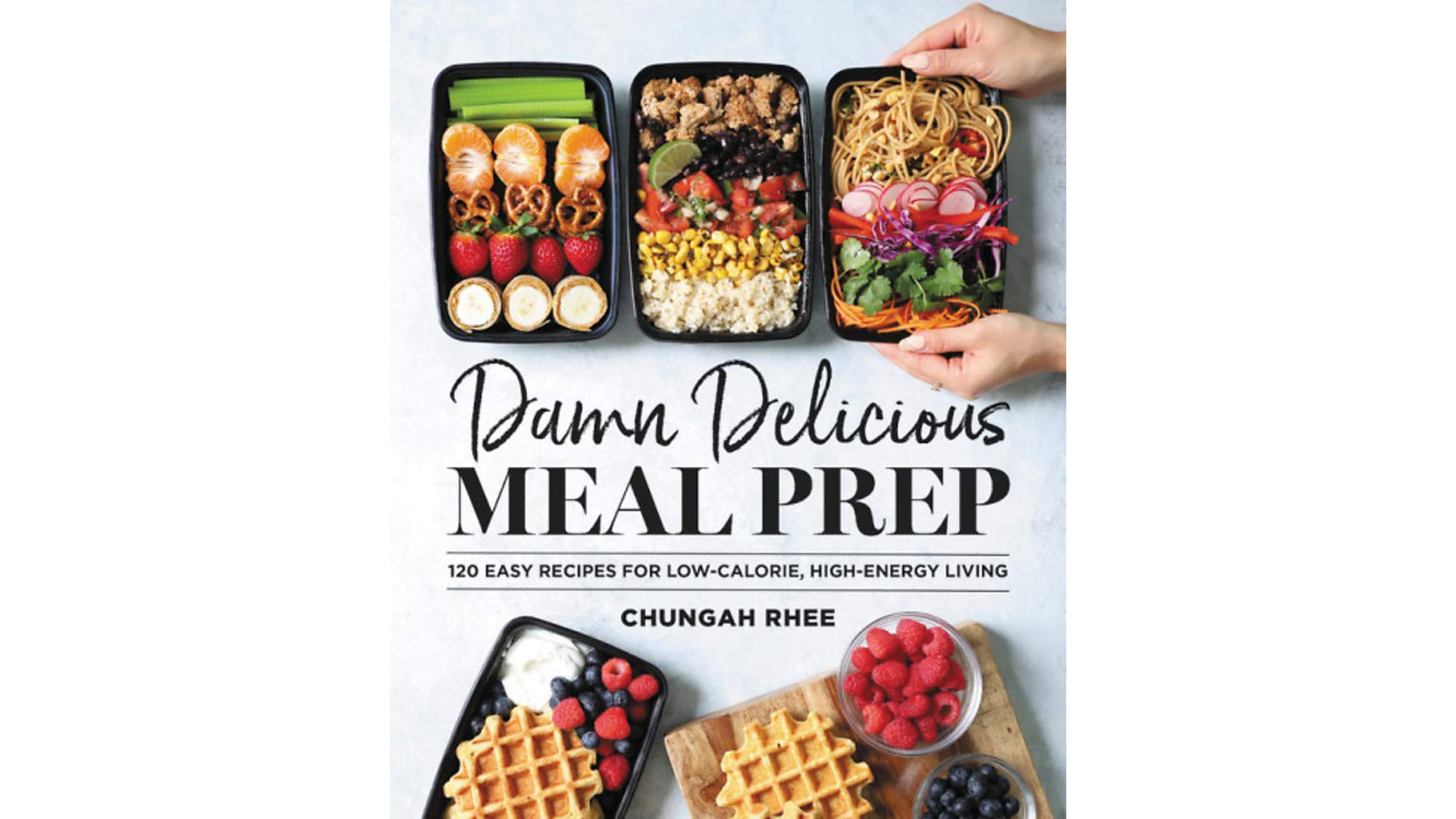 cookbook with tons of recipes to help you meal prep