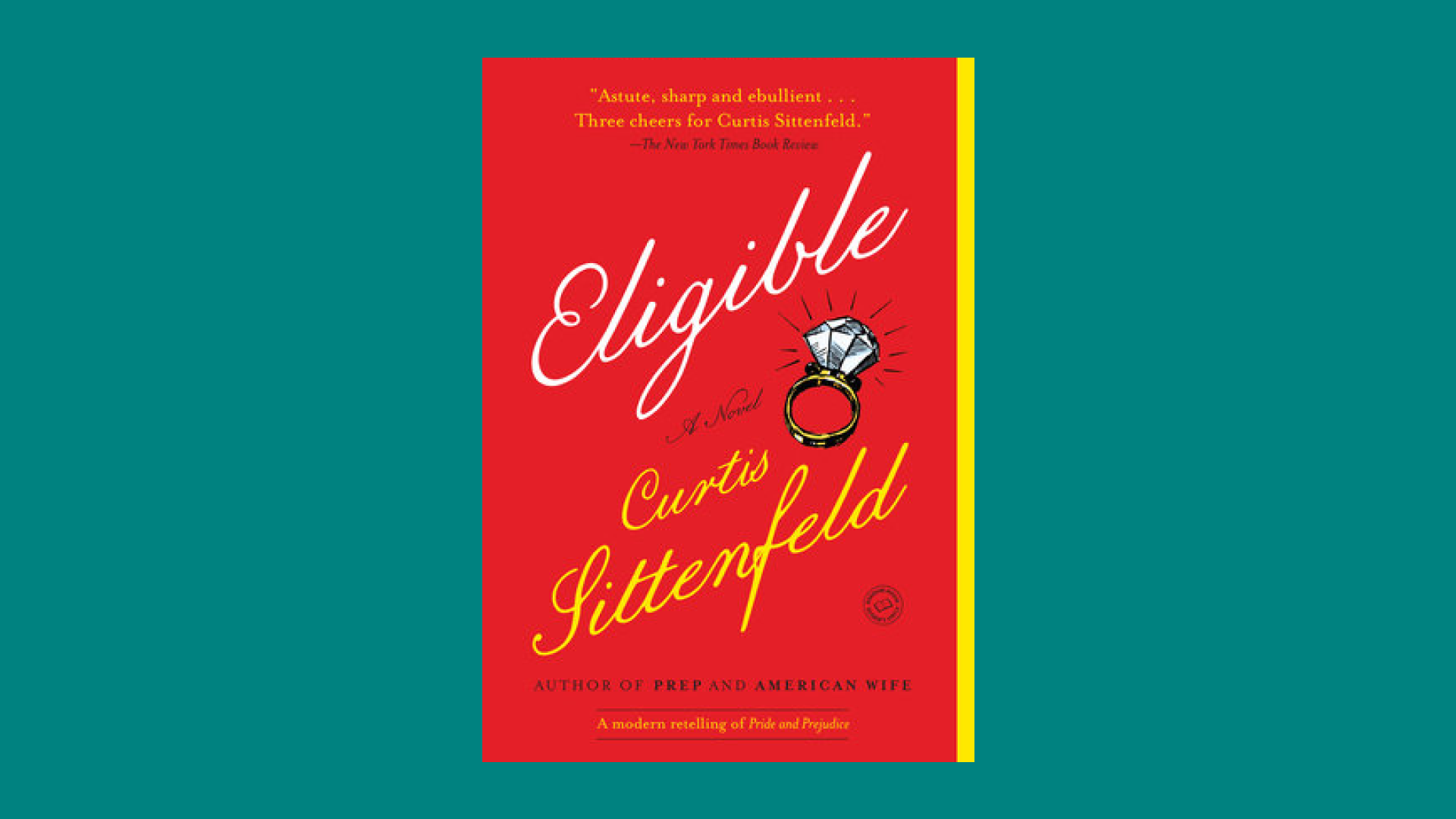 “Eligible” by Curtis Sittenfeld