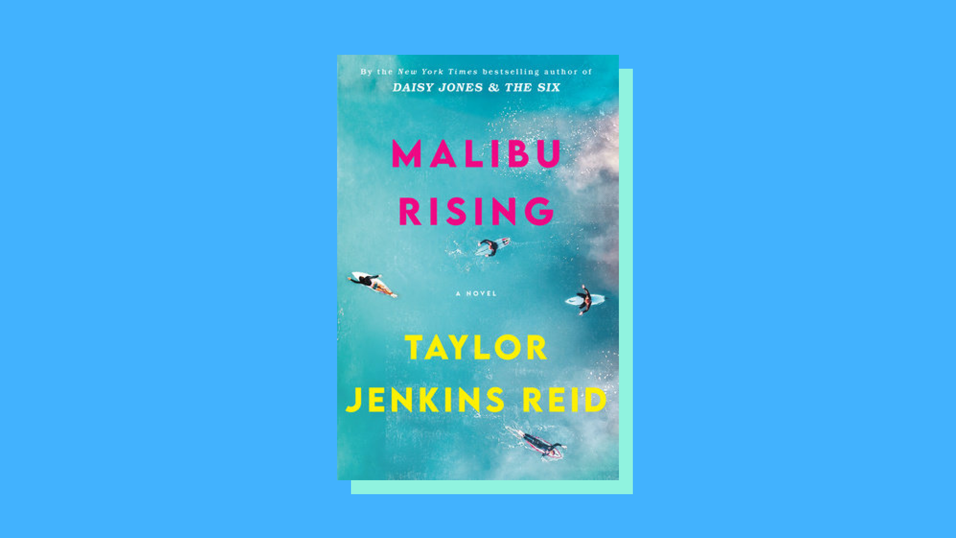 “Malibu Rising” by Taylor Jenkins Reid
