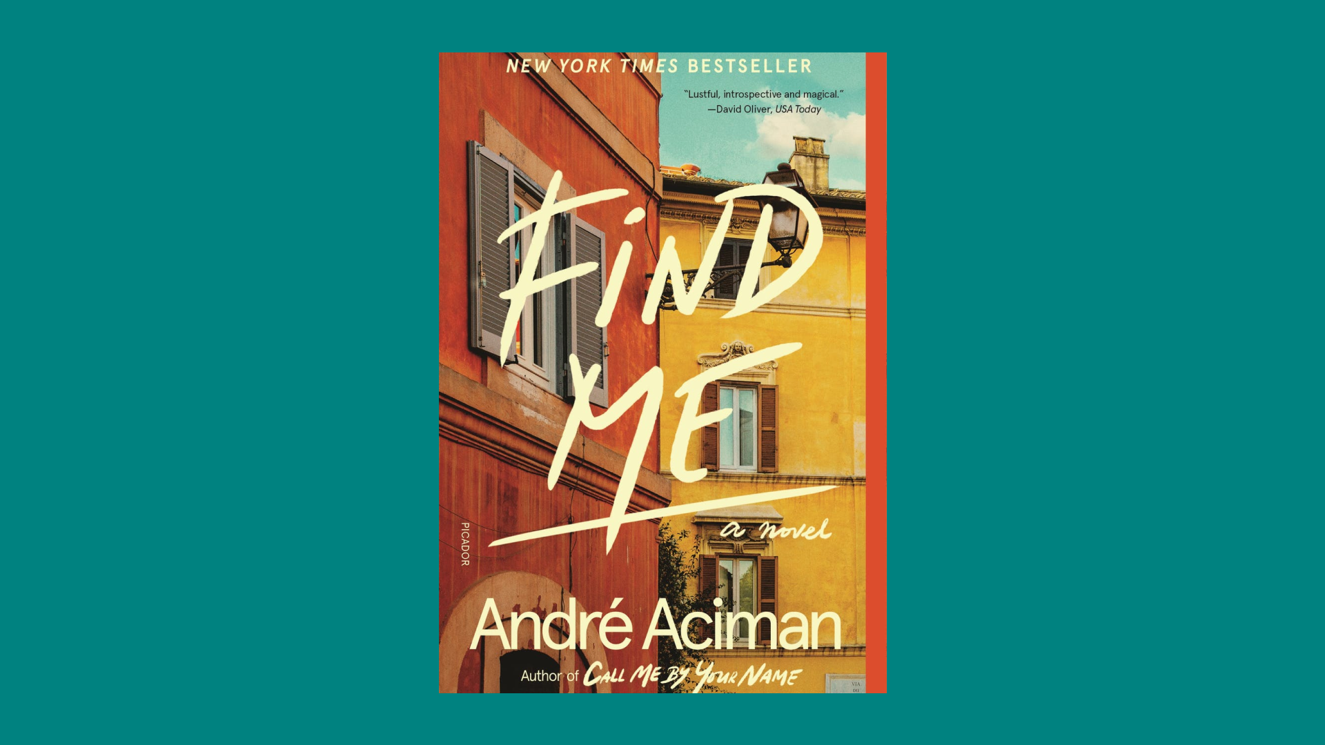 "Find Me" by André Aciman