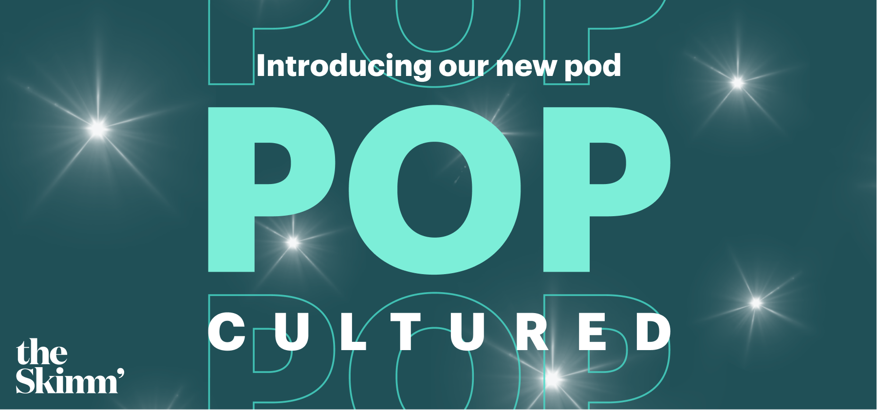 Pop Cultured with theSkimm cover image