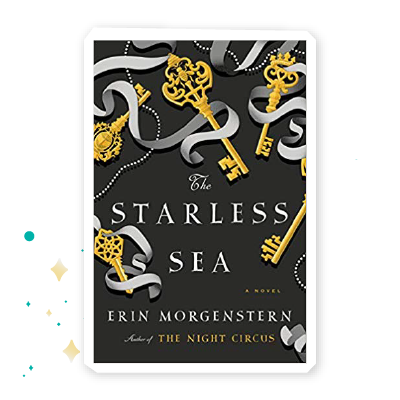“The Starless Sea” by Erin Morgenstern