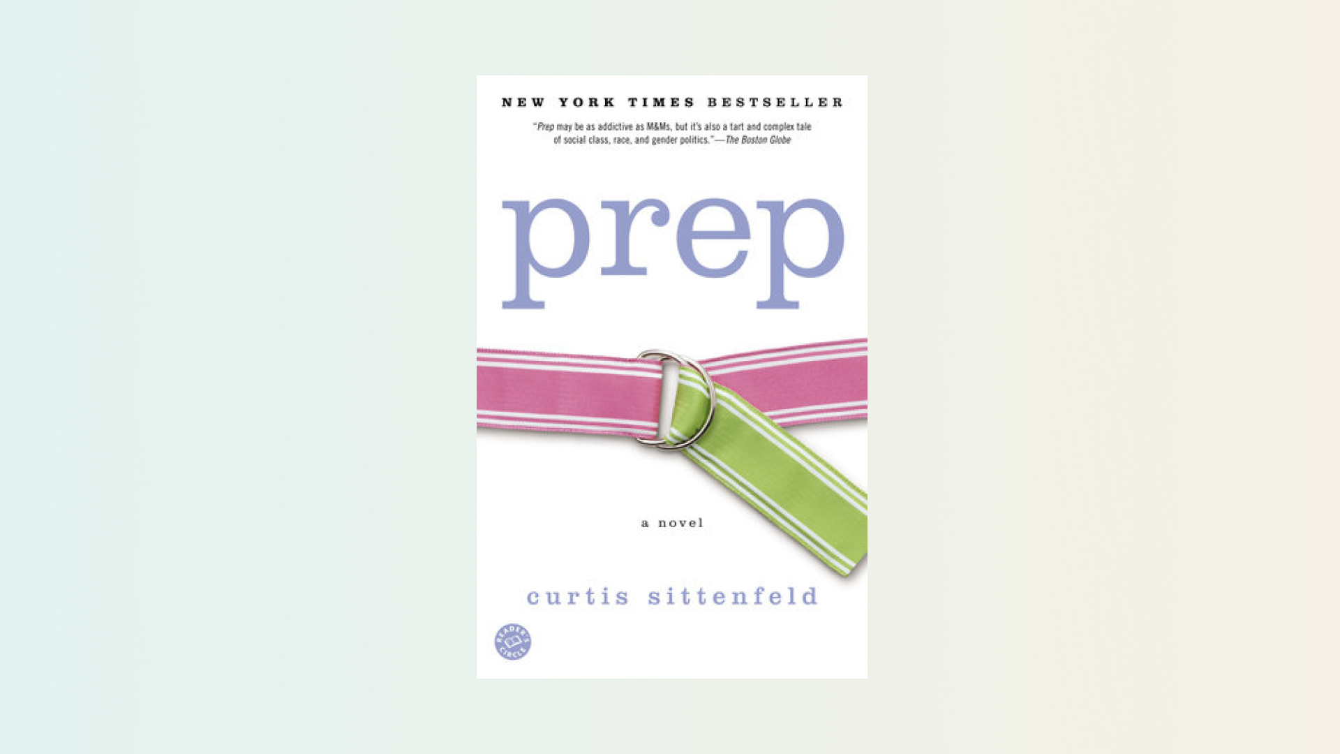“Prep” by Curtis Sittenfeld