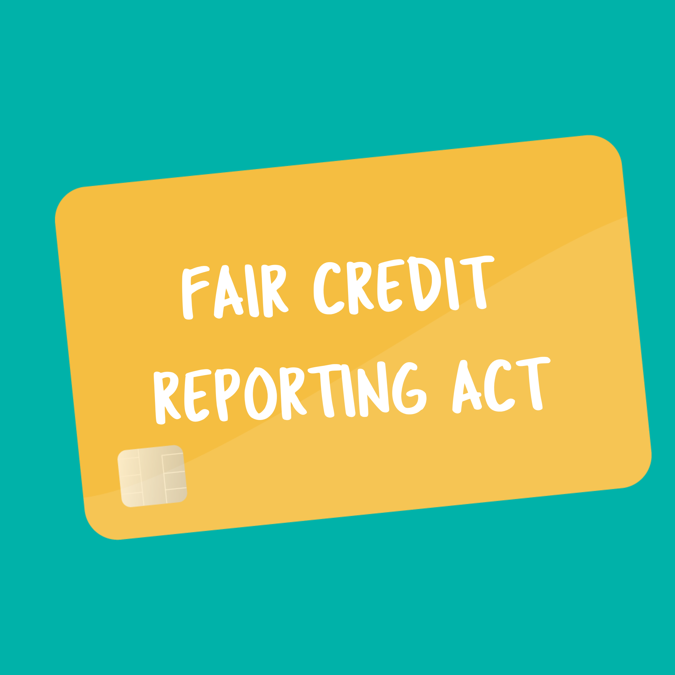 fair credit reporting act flashcard