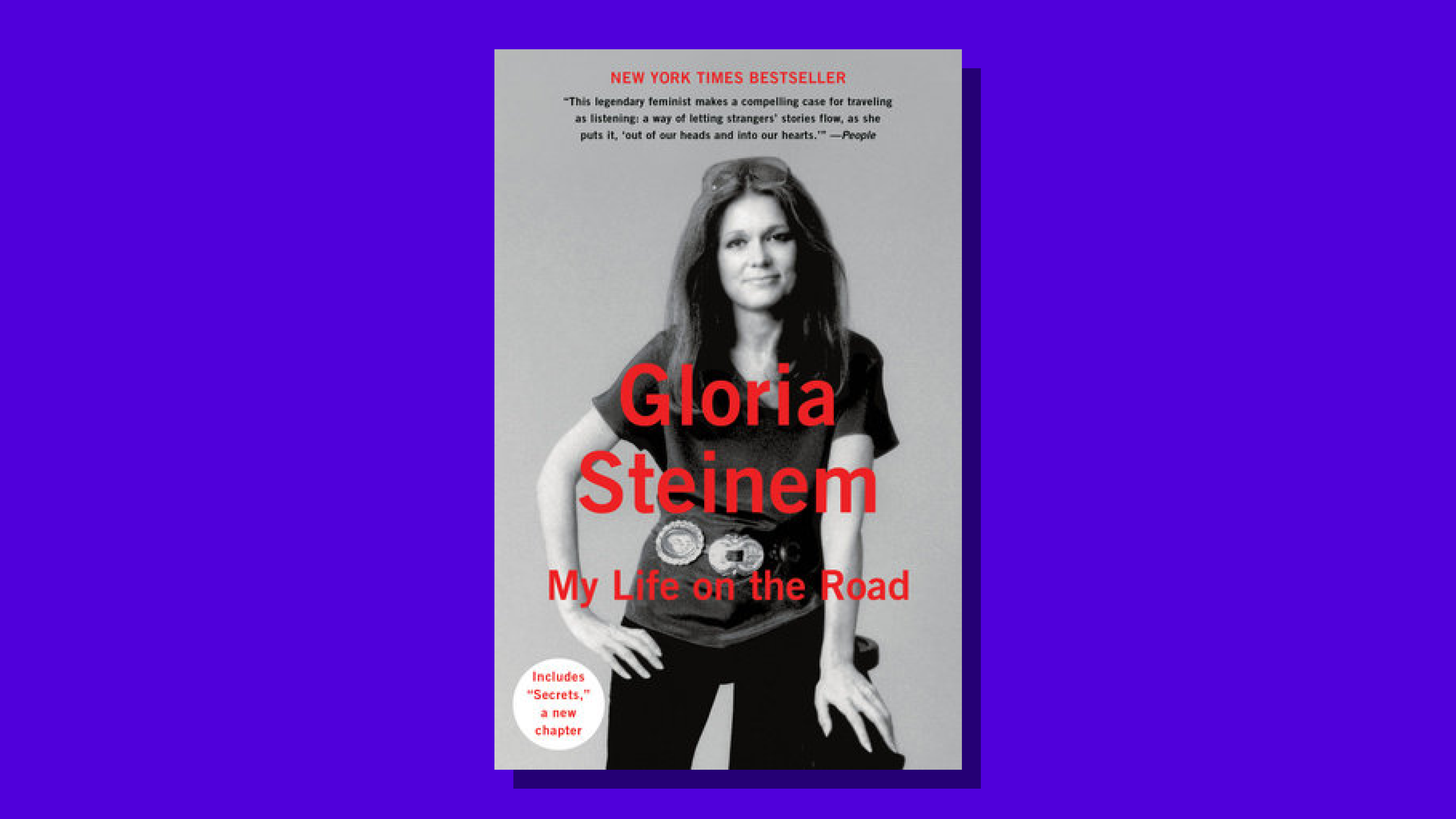 “My Life on the Road” by Gloria Steinem