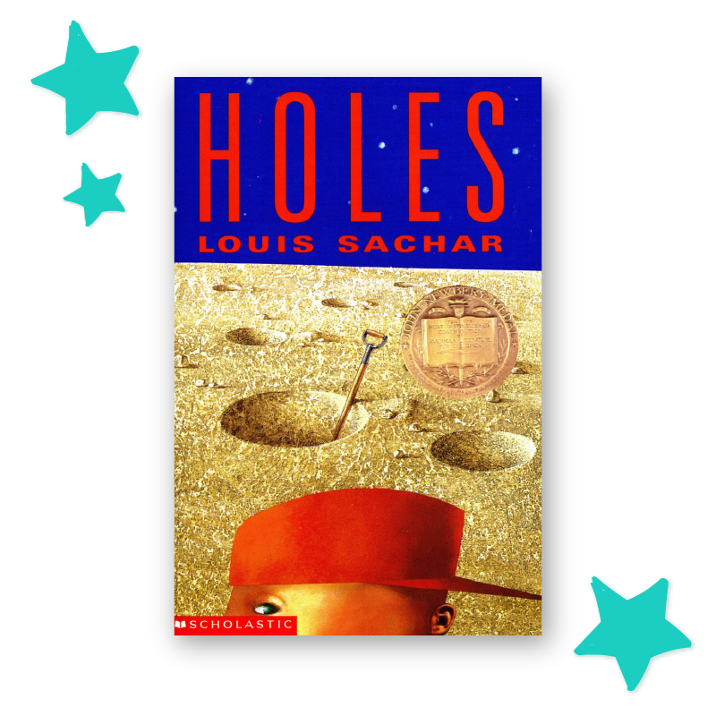 “Holes” by Louis Sachar