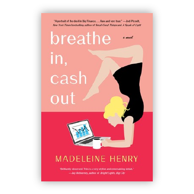 Breathe In, Cash Out