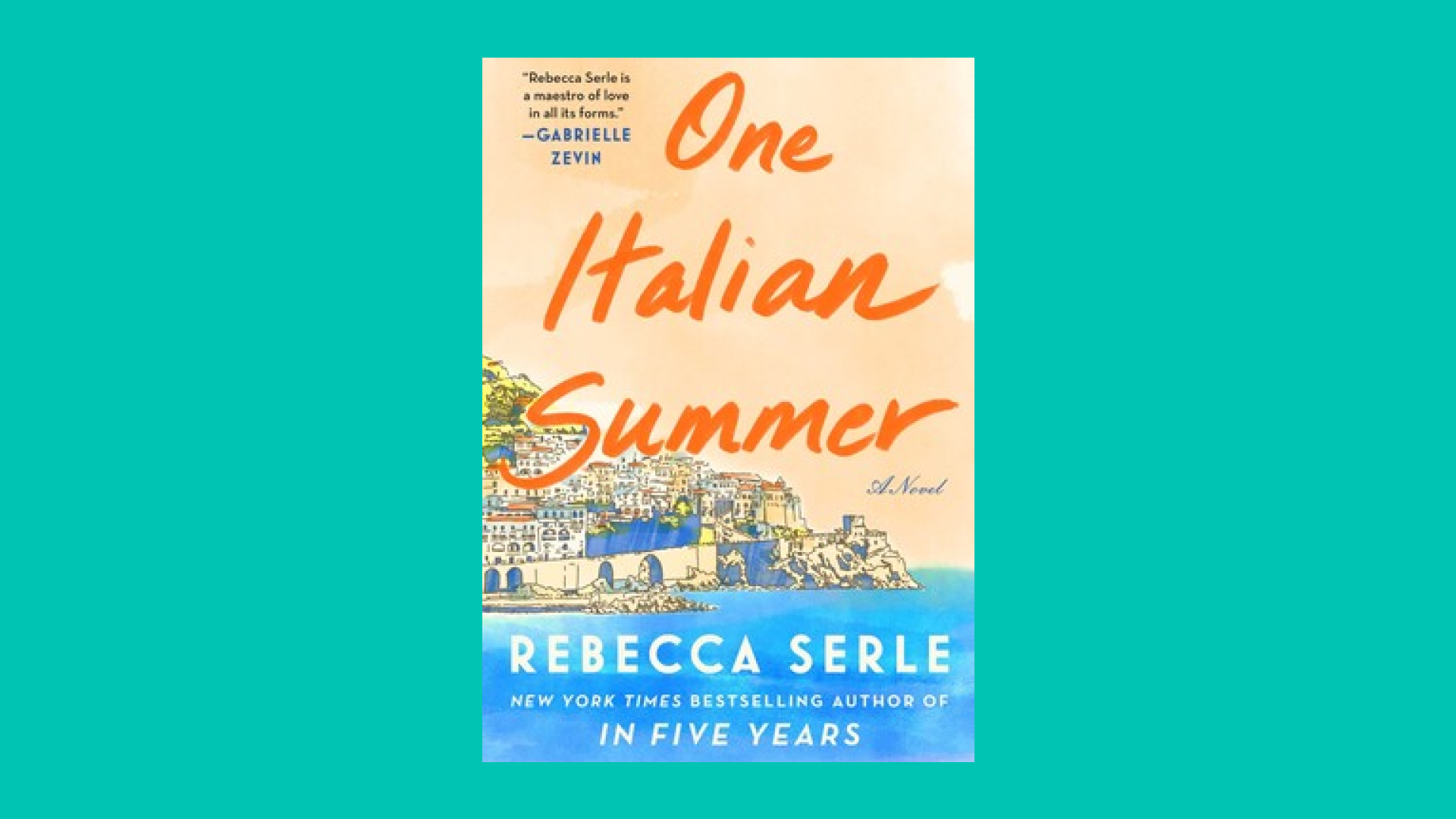 “One Italian Summer” by Rebecca Serle