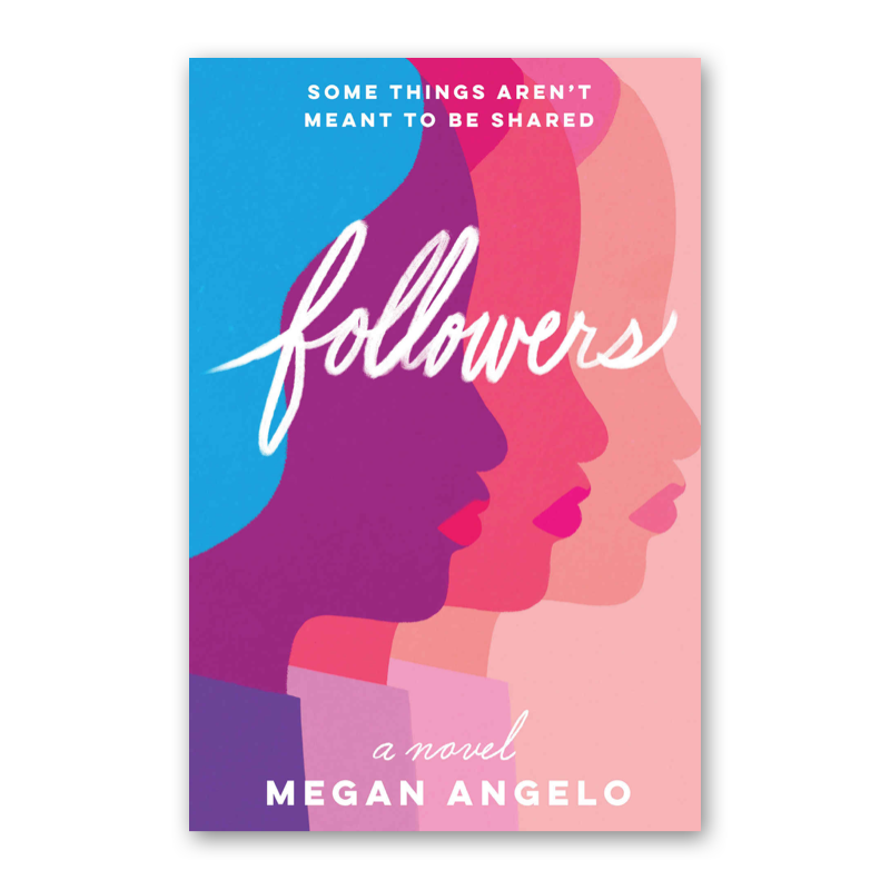 "Followers" by Megan Angelo