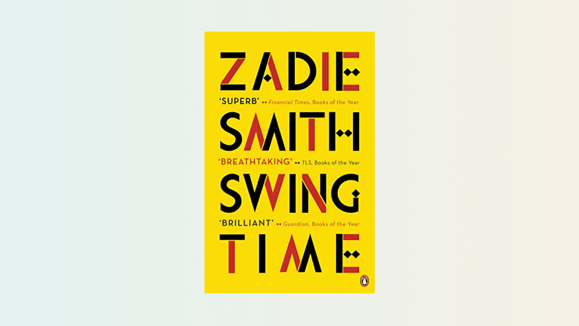 “Swing Time” by Zadie Smith