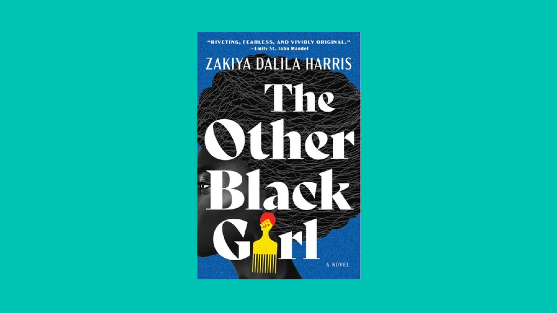 “The Other Black Girl” by Zakiya Dalila Harris
