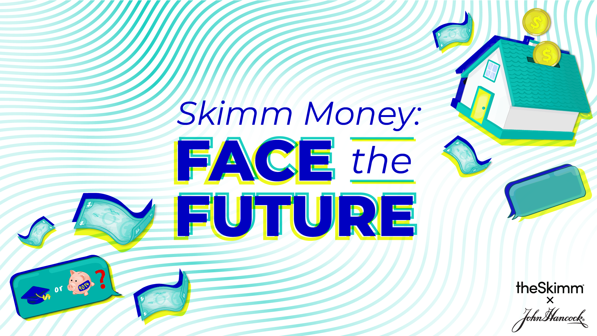 Skimm Money: Face the Future