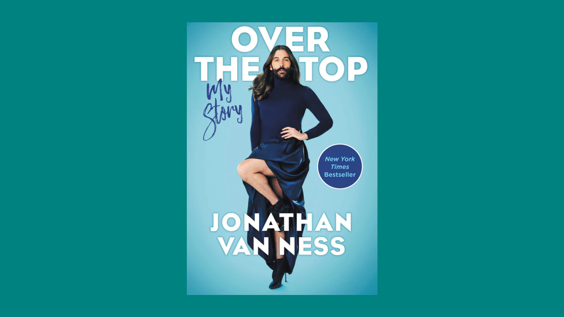 “Over the Top” by Jonathan Van Ness
